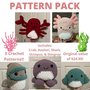 Ocean Crochet Pattern Pack: Includes Crab, Axolotl, Shark, Octopus, and Stingray Patterns (squishmallow inspired crochet patterns)