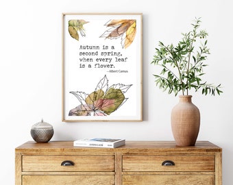 Literary Autumn Quote Printable, Autumn Leaves Quote Digital Print, Fall Kitchen Art, Fall Living Room Wall Art, Fall Leaf Digital Printable