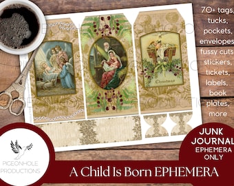 A Child Is Born Christmas Junk Journal PRINTABLE, 70+ tags, tucks, pockets, envelopes, fussy cuts, stickers, tickets, labels, bookplates