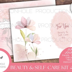 May include: A pink and white printable journal kit with watercolor flowers and the text "For You Beauty & Self-Care Kit" and "Junk Journal Pages, Trackers, Checklists, Trackers, Insights. More" and "Beauty & Self-Care Kit 45 Page Kit".