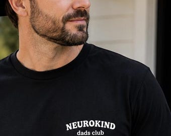 Neurokind Dads Club Neurodivergent Dad Gift, ADHD Dad Shirt, Autism Dad Tee, Late Diagnosis Dad, Neurodivergent gift, Dad shirt, Embroidery