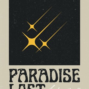 May include: A black and white graphic design with the text "PARADISE LOST" and "John Milton" in a vintage style. The design features three yellow stars in a black square.