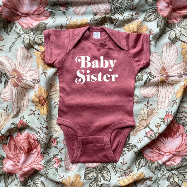 Baby Sister Bodysuit, Bodysuit, Baby Sister, Baby One piece, Coming home out fit, Baby, Pregnancy Announcement, Baby Announcement