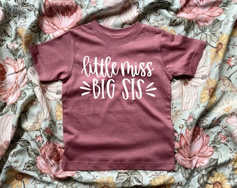 Little Miss Big Sis Tshirt Big Sister Shirt Big Sister - Etsy
