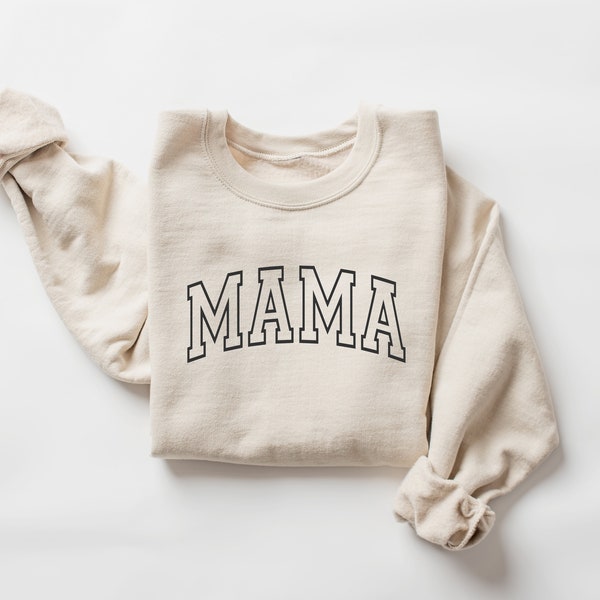 Mama, Mom, Mama sweatshirt, Unisex Sweater, sweater for her, womens sweatshirt,