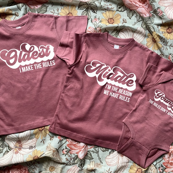 Oldest Middle Youngest , Siblings, Baby Sister, Baby Brother, Sibling Shirts, Sibling Set, Matching Tees, Sibling Pregnancy Announcement