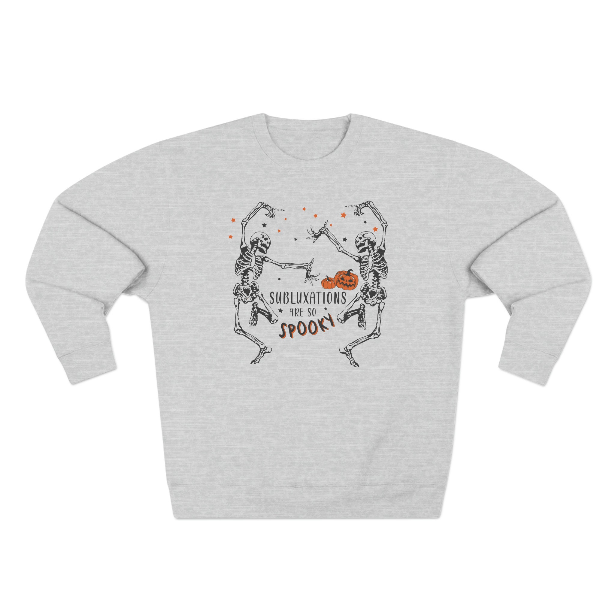 Subluxation Are Spooky, Sweatshirt for Chiropractors, Chiropractic 