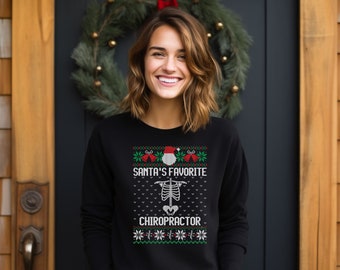Santa&#39;s Favorite Chiropractor Sweater, Fun Holiday Gift for Chiropractic Assistant, DC or Chiro Student