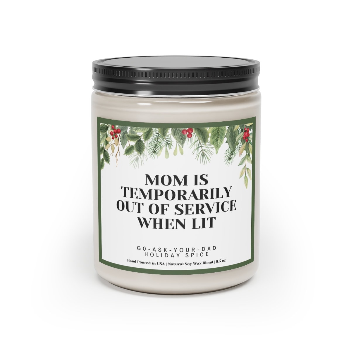 Funny Candle for Mom - If this Candle is Lit, Ask Dad - LemonsAreBlue