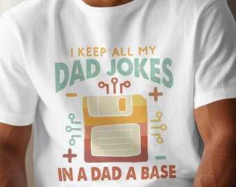 Dad Jokes Dad-a-Base T-Shirt, Father's Day Gift