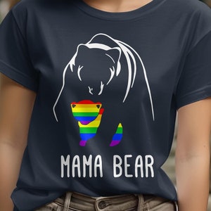 Mama Bear Pride T-Shirt, Proud Mom Shirt, Lgbtq Shirt, Mom Always And Forever Shirt, LGBT Mama Bear Shirt, Mothers Gay Pride Gift, Equality