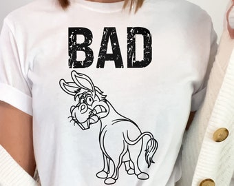 Bad Ass Donkey T-Shirt, Sarcastic Shirts, Funny Bad Ass Donkey Tshirt, Donkey Lover Gift, Humor Tee, Funny Shirt, Sarcastic T Thirts