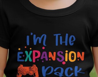 I'm the Expansion Pack Infant T-Shirt – Funny Gamer-Inspired Baby Tee for Geeky Parents and Newborns