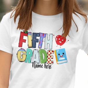 Custom Fifth Grade T-Shirt | Fifth Grade Tee | Back To School Shirt | Personalized Fifth Grade T Shirt | First Day Of School