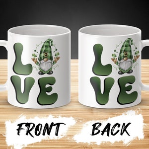 Love Gnome St Patty’s Day Mug, St Patrick&#39;s Day Drinking Mug, Saint Patrick&#39;s Day Coffee Mug, St Patricks Day Mug, Gnome Love Mug