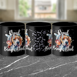 Proud Beagle Dad Coffee Mug, Beagle Dad, Dog Lover, Beagle Mug, Dog Dad Coffee Mug, Beagle Lovers Mug, Beagle Dad Father&#39;s Day Gift