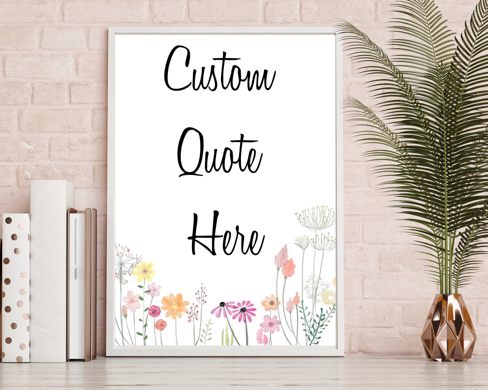 FLORAL CUSTOM QUOTE Print Large Wall Art Custom Printable Etsy