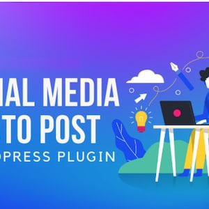 May include: An illustration with a gradient blue and purple background. The text "SOCIAL MEDIA AUTO POST WORDPRESS PLUGIN" is displayed in white. A person is seated at a table with a laptop, surrounded by design elements.