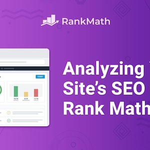 May include: A screenshot of a website showing a tool for analysing a website's SEO score. The score is 85 out of 100. The website is called Rank Math.