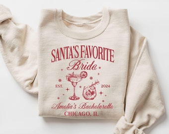 Custom Santa's Favorite Bride Sweatshirt Shirt, Xmas Bridal Shower Crewneck, Christmas Gift for Bride, Christmas Bachelorette Sweatshirts