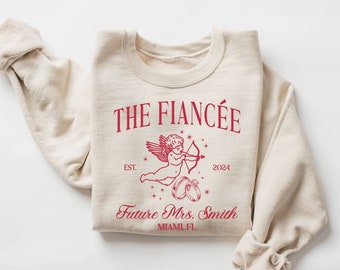 Future Mrs Sweatshirt, Custom Fiancee Engagement Gift Shirt
