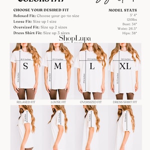 May include: Size guide graphic for Comfort Colors 1717 t-shirts. The image shows a size chart with measurements in inches for different fits: Relaxed, Loose, Oversized, and Dress Shirt. Model stats are also included.