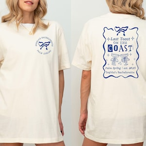 Benutzerdefinierte letzte Toast auf der Küste Strand Bachelorette Sweatshirts Shirts, Strand Braut Shirt, Sommer Küsten Bachelorette Shirt, Brautjungfer Geschenke