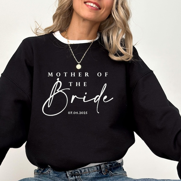 Mother of the Bride Sweatshirt, Elegant Wedding Gift
