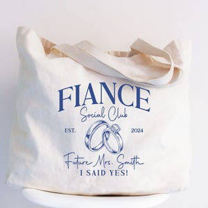 Custom Fiance Tote Bag, Future Mrs Tote Bag, Mrs Fiance Gift Bag, Engagement Gifts, Engaged Tote Bag, Canvas Engagement Bride Tote Bag