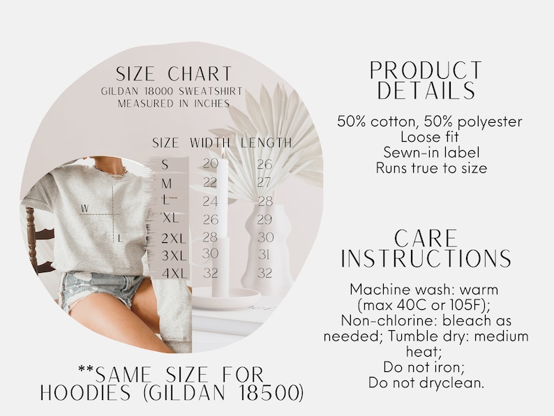 May include: Size chart for a Gildan 18000 sweatshirt, showing width and length measurements in inches for sizes S through 4XL. The chart also includes care instructions for the sweatshirt, which include machine washing in warm water, tumble drying on medium heat, and not ironing or dry cleaning.