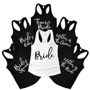 Junggesellinnenabschied Tank Tops, Braut Tank Top, Brautjungfer Tank Top, Braut Squad Tanks, Mutter der Braut Bräutigam Tanks, Hochzeit Tanks Top