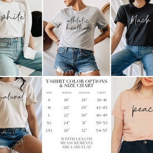 May include: A size chart for t-shirts with different color options. The chart shows the width, length, and chest measurements for sizes S, M, L, XL, and 2XL. The colors shown are white, athletic heather, black, natural, and peach.