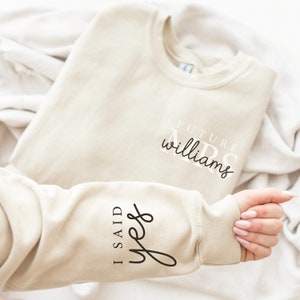 Custom Future Mrs Sweatshirt, Personalized Fiance Sweatshirt, Engagement Gifts, I Said Yes Sweatshirt, Future Wifey, Bridal Shower Gift