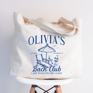 Last Toast On The Coast Custom Beach Bachelorette Tote Bag, Bach Club Bags, Coastal Bridal Shower Gifts, Beach Bridesmaid, Beach Bride Bag