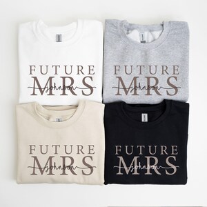 Custom Future Mrs Sweatshirt, Bride Sweatshirt, Engaged Sweatshirt, Engagement Gifts, Newly Engaged Gift, I Said Yes Sweatshirt, Bride Gift image 5