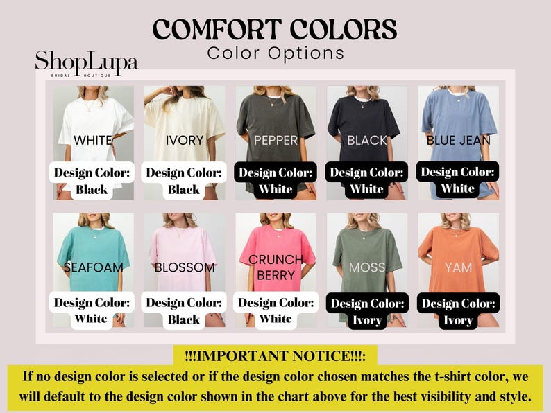 May include: Image showcasing a color chart of Comfort Colors t-shirts. The chart displays various shirt colors like white, ivory, pepper, black, blue jean, seafoam, blossom, crunch berry, moss, and yam. Each shirt color has a corresponding design color.