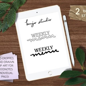 May include: A digital art design on a tablet, with the words "bujo studio," "WEEKLY," and "WEEKLY menu" in handwritten fonts. A white stylus is beside the tablet. The image includes text that says "2 DIGITAL STICKERS" and "PRE-CROPPED, HAND-DRAWN CLIP ART FOR GOODNOTES + INDIVIDUAL PNG'S!"