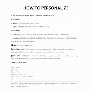 May include: A white background with the text "HOW TO PERSONALIZE" at the top. The text provides instructions for personalizing an item, including name, age, genre, language, and lyric style options. An example format is also provided.