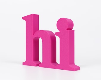 Hi lettering decorative stand 3D | modern home decor | various sizes & colors | gift idea | freestanding | Valentine's Day