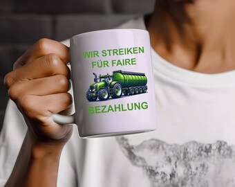 Landwirt Bauer Streik Tasse