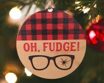 Oh Fudge Wooden Christmas Ornament Featuring Broken Glasses and Buffalo Plaid Design
