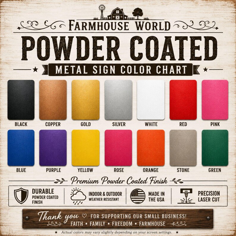 Farmhouse World powder coated metal sign color chart showing Black, Copper, Gold, Silver, White, Red, Pink, Blue, Purple, Yellow, Rose, Orange, Stone, and Green color options for custom personalized steel signs with a durable weather-resistant finish.