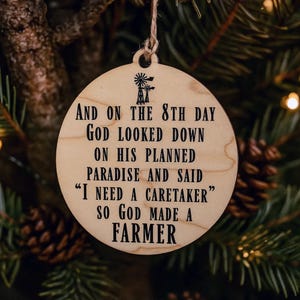 Farmer Ornament - God Made A Farmer Christmas Tree Ornament, Rustic Farm Decor Gift for Farmers & Agriculture Lovers image 5