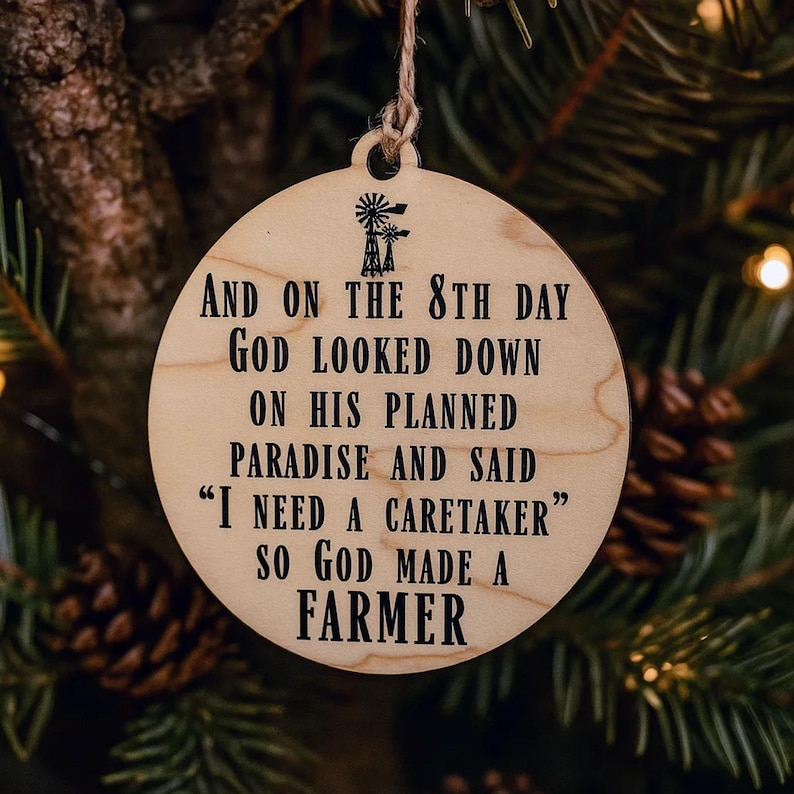 Farmer Ornament - God Made A Farmer Christmas Tree Ornament, Rustic Farm Decor Gift for Farmers & Agriculture Lovers image 5
