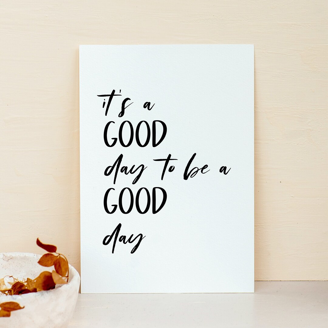 Poster 'good Day' Minimal Good Mood Black&white Quotations - Etsy