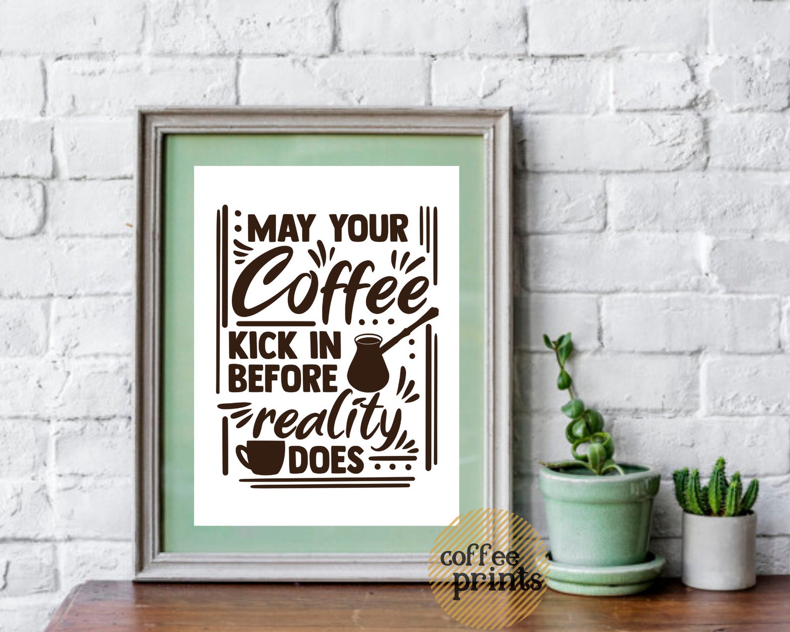 May your coffee kick in before reality does minimal coffee art Etsy