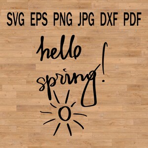 Bonjour printemps lettrage Vector Cut file Cricut, Silhouette, Pdf Png Dxf
