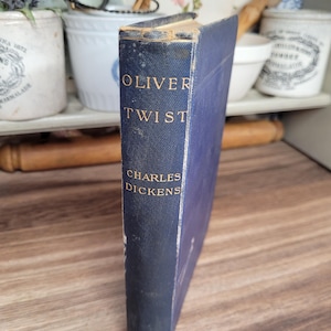 Antique Publication Book of Oliver Twist by Charles Dickens, Collectible Book, Chapman and Co.