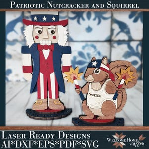 May include: Wooden patriotic decor featuring a nutcracker and a squirrel. The nutcracker is dressed in red, white, and blue, and the squirrel wears a headband and tank top with "'MERICA" on it. The text "PATRIOTIC NUTCRACKER AND SQUIRREL" is at the top.