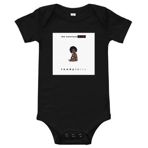 Biggie Onesie &quot;Ready to Cry&quot;